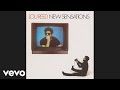 Lou Reed - New Sensations (audio)