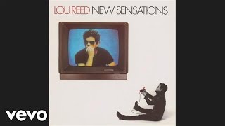 Lou Reed - New Sensations (audio)