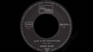 Edwin Starr - Love Is My Destination