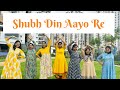 Shubh Din Aayo Re Group Dance Tejadancestudios Nallagandla