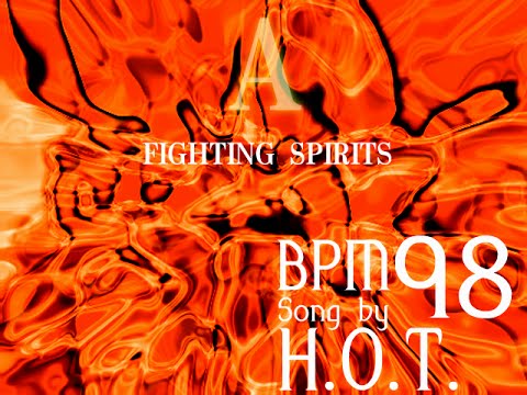 H.O.T - Fighting Spirits