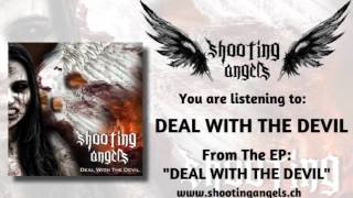 Shooting Angels - Deal With The Devil