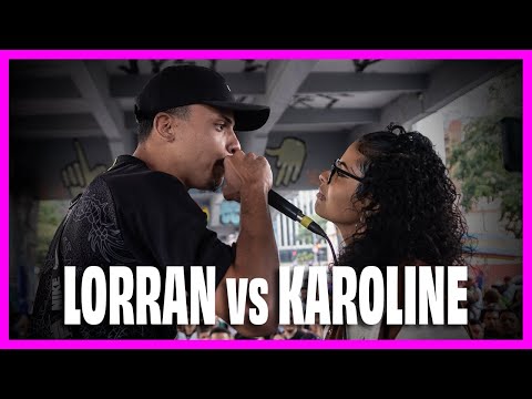 LORRAN VS KAROLINE - PRIMEIRA FASE - TRADICIONAL - DUELO DE MCS (25-06-23)