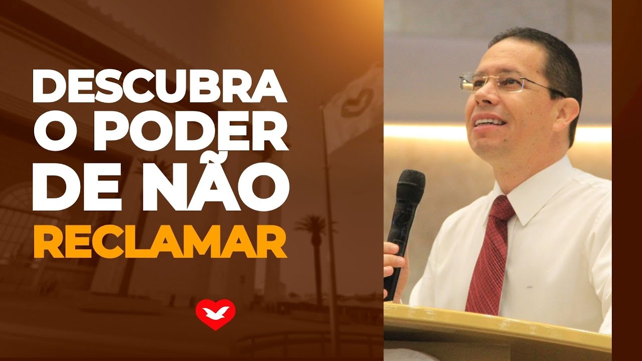 Descubra o poder de não reclamar. | Bispo Jadson Santos