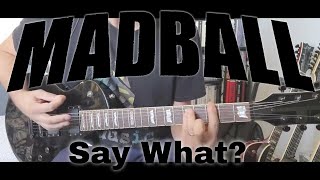 Madball - Say What? (Guitar Cover)