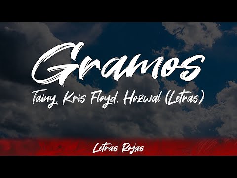 Tainy, Kris Floyd, Hozwal - Gramos (Lyrics/Letra) | #WingLyrics