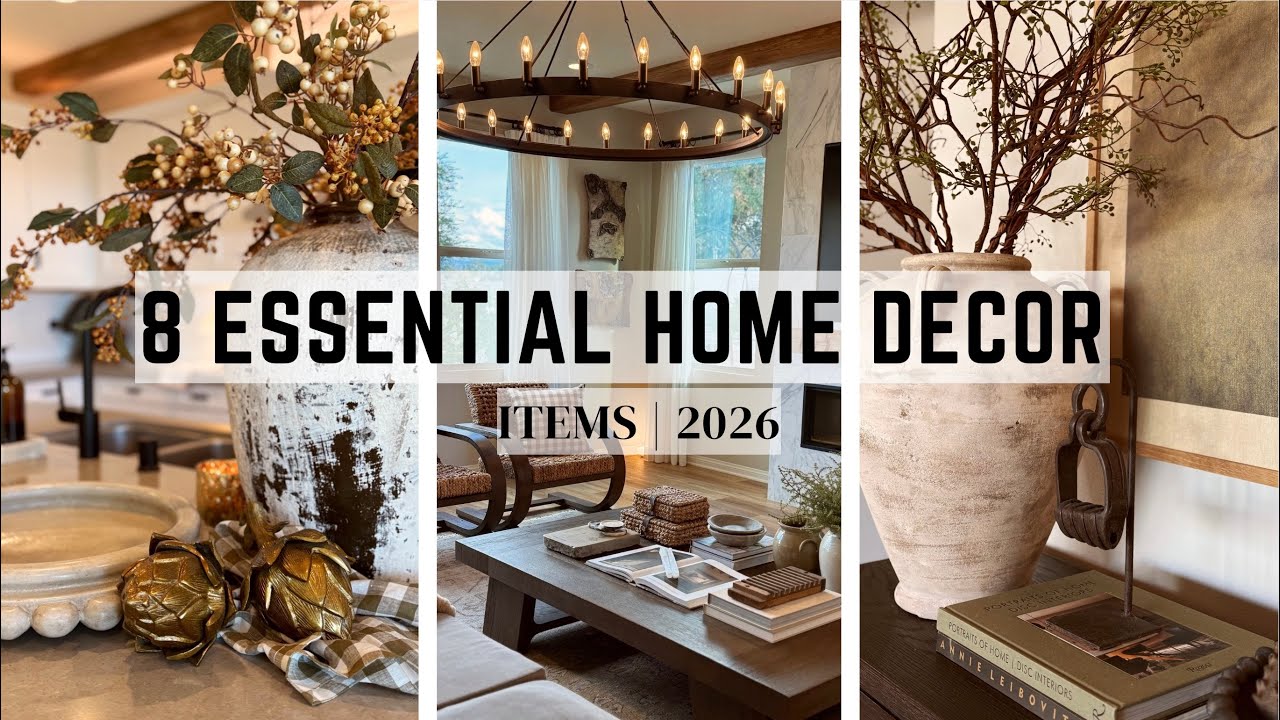 8 ESSENTIAL HOME DECOR ITEMS EVERYONE SHOULD OWN || 2026