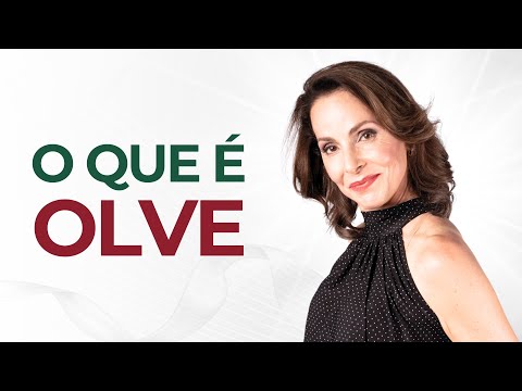 O que é OLVE - explicação completa | Técnica OLVE Nanci Trivellato