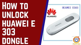 How to unlock e 303 internet dongle