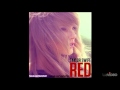 Taylor Swift - Red (HQ)