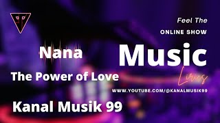 Nana Mouskouri - The Power Of Love (Lyrics)