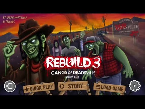 Rebuild 3 Gangs of Deadsville