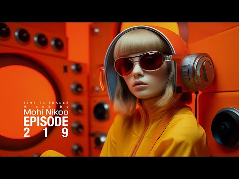 Armin Van Buuren - Mohi Nikoo -  Time To Trance Episode 219 ( @TimeToTranceRadioShow)