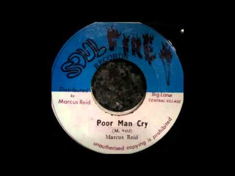 Marcus Reid   Poor Man Cry