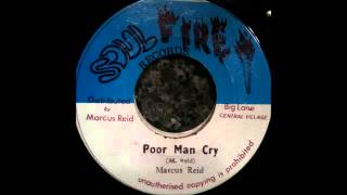 Marcus Reid   Poor Man Cry