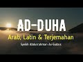 AD DUHA ARAB LATIN TERJEMAHAN BAHASA INDONESIA SYEIKH ABDURRAHMAN AS SUDAIS