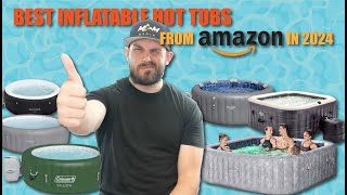 Best Amazon Inflatable Hot Tub — Who Wins 2024? | Inflatable