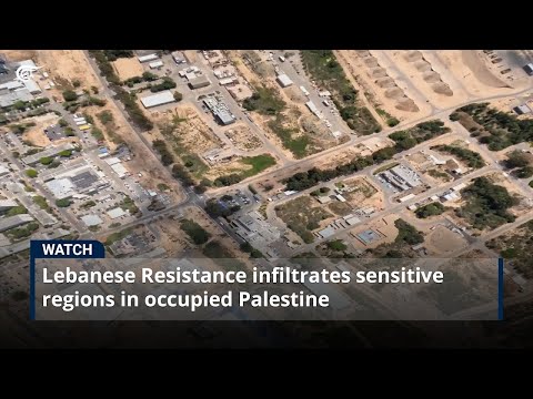 Lebanese Resistance infiltrates sensitive regions in occupied Palestine