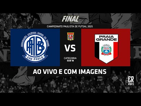 AABB x Praia Grande - SUB 18 | 30/11/2025 | AO VIVO | Final | Campeonato Paulista A1 | Série Prata