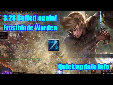 [POE 3.28] Frost blade Warden is buffed again! my 3.28 starter build