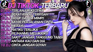 Download lagu DJ TIKTOK TERBARU 2025 SLOW BASS 🎵DJ TERLANJUR KECEWA🎵 DJ BERAT RINDU TERPISAH🎵 mp3
