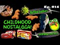 Childhood Nostalgia Episode 14