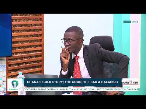 LIVE | Point of View: Ghana’s Gold Story — The Good, the Bad & Galamsey