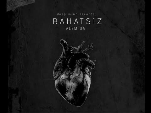 Alem DM - Rahatsız (Official Audio)