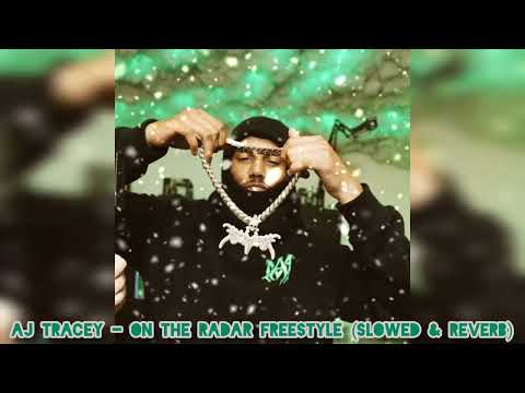 AJ Tracey - On The Radar Freestyle (Slowed & Reverb)