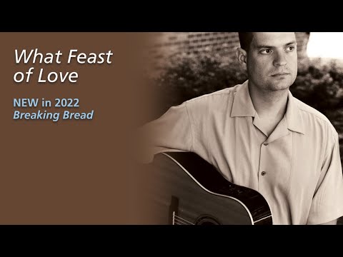 What Feast Of Love (GREENSLEEVES)