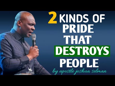 2 KINDS OF PRIDE THAT DESTROYS PEOPLE'S BY APOSTLE JOSHUA SELMAN, DON'T JOKE WITH THIS MESSAGE 🔥🔥