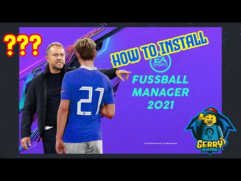 !!!VERALTET!!! Tutorial: Installation Fußball Manager 21 / FM21 / FIFA Manager 21 + Feature Check