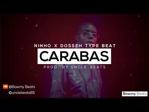 [FREE] Ninho X Dosseh Type Beat - "Carabas" | Prod.By UncleBeats