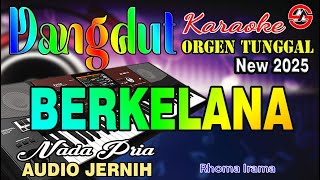 Download lagu BERKELANA - Karaoke Nada Pria (Rhoma Irama) Dangdut Orgen Tunggal - Audio Jernih mp3 Download lagu BERKELANA - Karaoke Nada Pria (Rhoma Irama) Dangdut Orgen Tunggal - Audio Jernih mp3