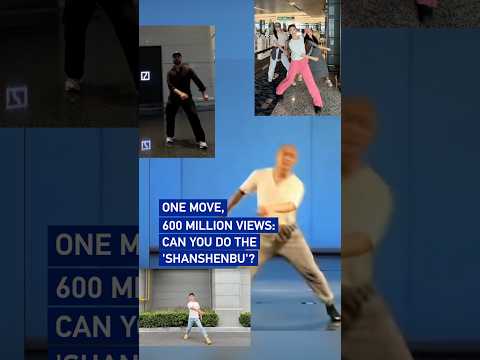 One move, 600 million views: Can you do the 'shanshenbu'? #coolchina
