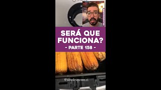 TESTE: Milho Assado Na Airfryer #shorts