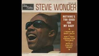 Stevie Wonder - I Want My Baby Back