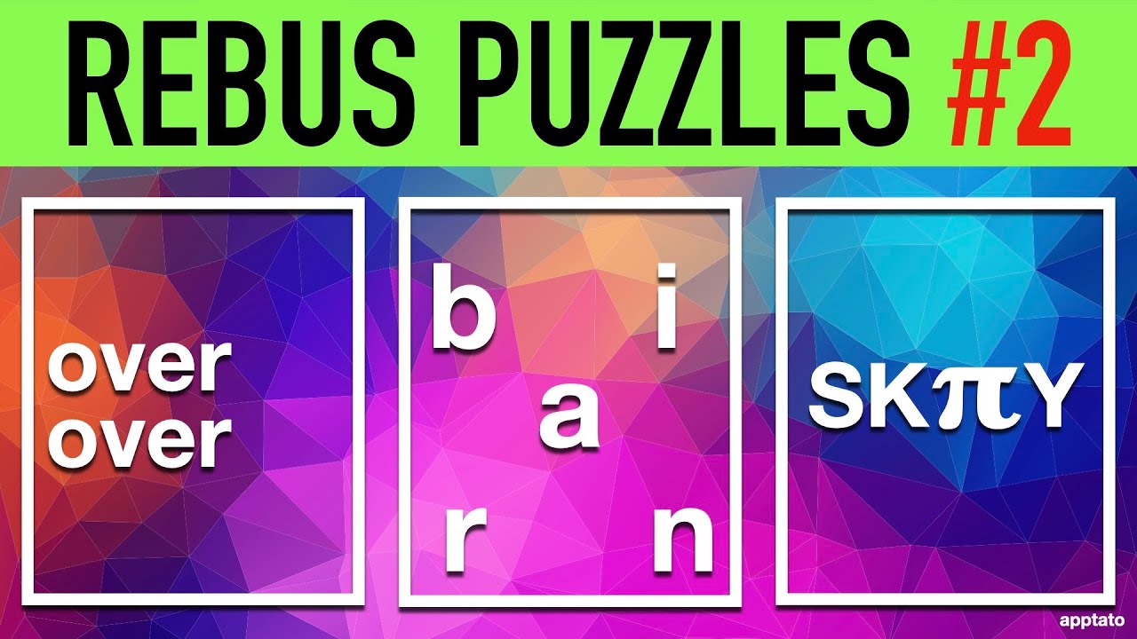 Rebus Puzzles with Answers #2 (30 Picture Brain Teasers)