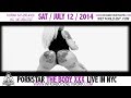 XXX PORNSTAR THE BODY XXX SAT JULY 12 IN NYC