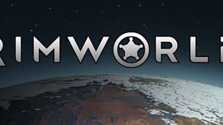【Rimworld】リムワールドで一人で生きていく