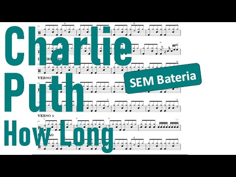 How Long - Charlie Puth SEM BATERIA (Drum Sheet Music - Partitura de Bateria)