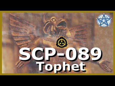 SCP-089 | Tophet