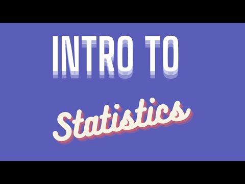 Intro to Statistics!