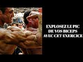 EXPLOSEZ LE PIC DE VOS BICEPS AVEC CET EXERCICE