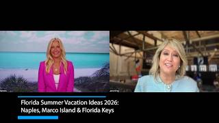 Florida Summer Vacation Ideas 2026: Naples, Marco Island & Florida Keys | Kendra Thornton