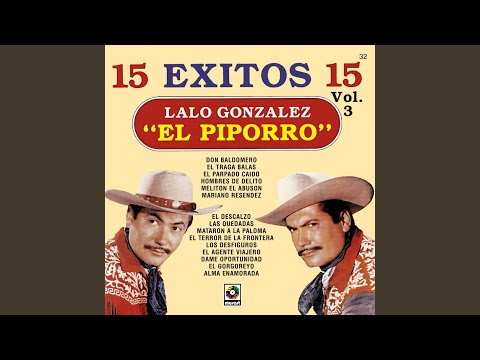 Los Desfiguros - Piporro