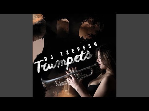 Trumpets (Extended Version)