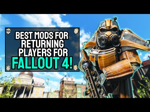 The Best Mods to get you right back into Fallout 4!