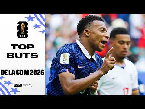 LE TOP BUTS DE LA COUPE DU MONDE 2026 : QUE DES BANGERS !