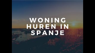 Woning huren in Spanje